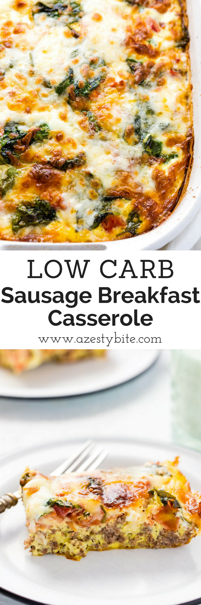 Low Carb Sausage Breakfast Casserole | A Zesty Bite